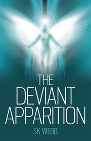 The deviant apparition cover image