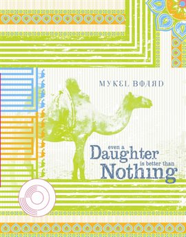 Cover image for Even A Daughter Is Better Than Nothing