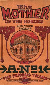 Mother of the hoboes : and other stories cover image