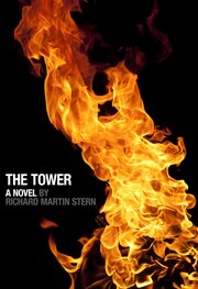 The tower : a novel cover image