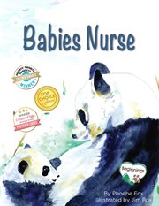 Babies nurse = : Así se alimentan los bebés cover image