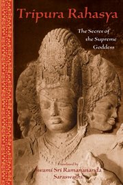 Tripura rahasya : the secret of the supreme goddess cover image