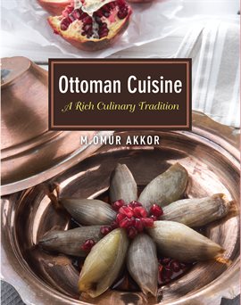 Cover image for Ottoman Cuisine