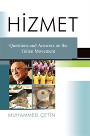 Hizmet : questions and answers on the Gülen Movement cover image
