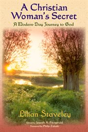 A Christian Woman's Secret : a Modern-Day Journey to God cover image