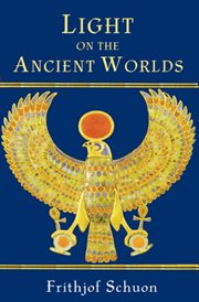Light on the ancient worlds : a new translation with selected letters cover image
