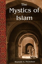 The mystics of Islam cover image
