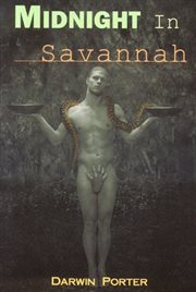 Midnight in savannah. Sexual Indiscretions in the Deep South cover image