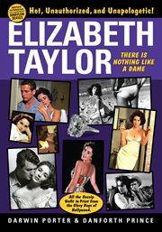 Elizabeth taylor. There is Nothing Like a Dame cover image