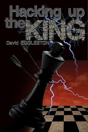 Hacking up the king cover image