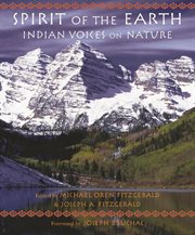 Spirit of the earth : Indian voices on nature cover image