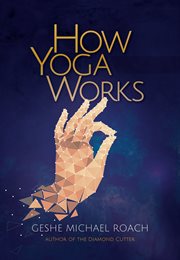 How yoga works cover image