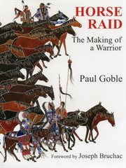 Horse Raid : the Making of a Warrior cover image