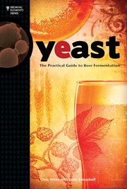 Yeast : the practical guide to beer fermentation cover image
