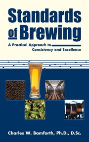 Standards of brewing. Formulas for Consistency and Excellence cover image