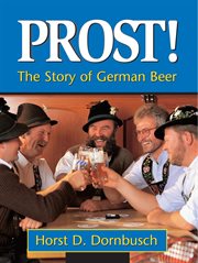 Prost! : the story of German beer cover image