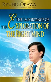 The importance of the exploration of the right mind cover image