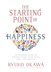 The starting point of happiness cover image