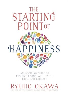 Cover image for The Starting Point of Happiness