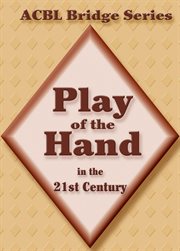 Play of the hand in the 21st century. The Diamond Series cover image