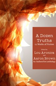 A dozen truths. 12 Works of Fiction cover image