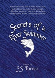 Secrets of a river swimmer cover image