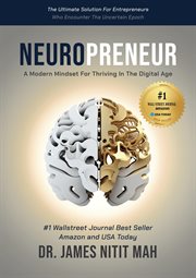 The NeuroPreneur : A Modern Mindset for Thriving in the Digital Age cover image