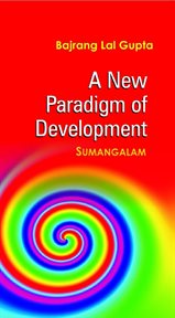 A new paradigm of development. Sumangalam cover image