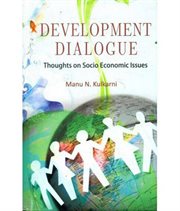 Development dialogue. Thoughts on Socio Economic Issues cover image