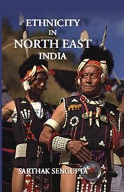 Ethnicity in north east india cover image
