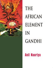 The african element in gandhi cover image