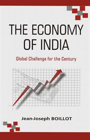 The economy of India : global challenge for the century cover image