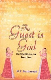 The guest is god. Reflections on Tourism cover image