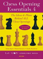 CHESS OPENING ESSENTIALS, VOLUME 4;1.C4 cover image
