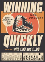 Winning quickly with 1.b3 and 1...b6. Odessky's Sparkling Lines and Deadly Traps cover image