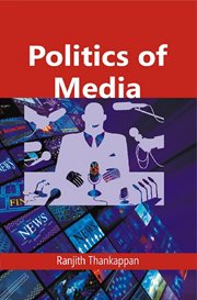 Politics of media cover image