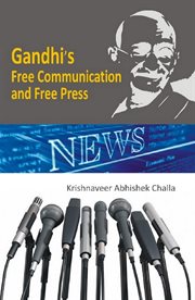 Gandhi's free communication and free press cover image
