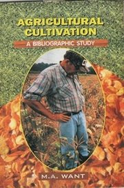 Agricultural cultivation a bibliographic study cover image