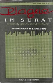 Plague in Surat : Crisis in Urban Governance. Urban Studies cover image