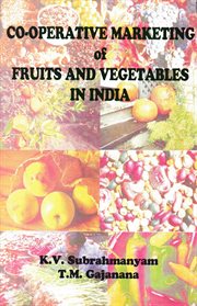Cooperative Marketing of Fruits and Vegetables in India cover image