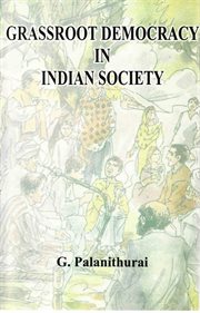 Grassroot Democracy in Indian Society cover image