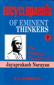 Encyclopaedia of Eminent Thinkers, Volume 7 (The Political Thought of Jayaprakash Narayan) cover image