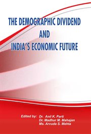 The demographic dividend and India's economic future cover image