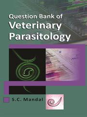 Question bank of veterinary parasitology cover image