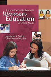 Parental attitude towards women education. A Critical Study cover image