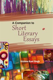 A companion to short literary essays cover image