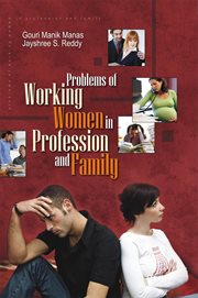 Problems of working women in profession and family cover image