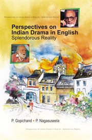 Perspectives on indian drama in english. Splenderous Reality cover image