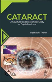 Cataract (a structural and biochemical study of crystalline lens) cover image