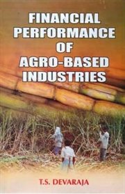 Financial performance of agro-based industries : the case of sugar industry in Karnataka cover image